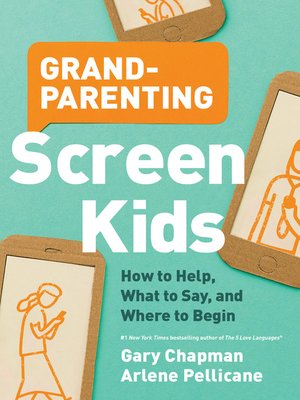 cover image of Grandparenting Screen Kids